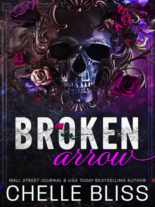 Title details for Broken Arrow by Chelle Bliss - Available